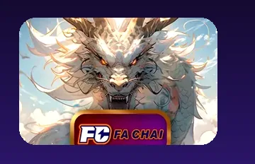ค่ายเกม FA CHAI ที่เปิดให้เล่นใน 7QK